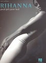 Rihanna Good Girl gone bad Songbook piano/vocal/guitar