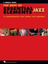 Michael Sweeney_Mike Steinel, The Best of Essential Elements for Jazz  Jazz Ensemble Stimme