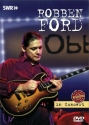 Robben Ford - In Concert: Revisited DVD DVD