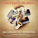 Smack Dab In The Middle Big Band CD