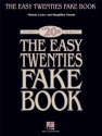 The Easy Twenties Fake Book Melody, Lyrics and Chords