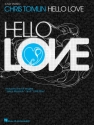 Chris Tomlin: Hello Love Easy Piano Buch