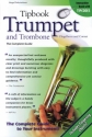 Trumpet And Trombone, Flugelhorn And Cornet Trumpet, Trombone, Flugelhorn, Cornet Buch