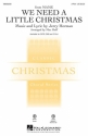 Jerry Herman, We Need a Little Christmas 2-Part Choir Chorpartitur