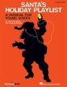 John Jacobson_Roger Emerson, Santa's Holiday Playlist Classroom Buch