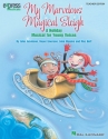 John Higgins_John Jacobson_Mac Huff_Roger Emerson, My Marvelous Magica Classroom Buch