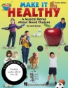 Mark Brymer, Make It Healthy Classroom Partitur + Stimmen