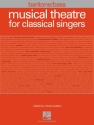 Musical Theatre for Classical Singers Vocal Buch