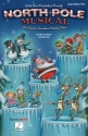John Jacobson_Mac Huff, North Pole Musical Chor Stimmen-Set