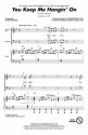 Brian Holland_Edward Holland_Lamont Dozier, You Keep Me Hangin' On SAB Chorpartitur