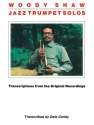 Woody Shaw - Jazz Trumpet Solos Trumpet Buch