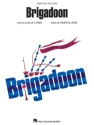 Alan Jay Lerner_Frederick Loewe, Brigadoon Klavier Buch