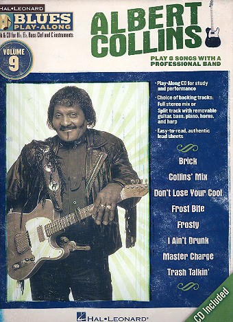 Albert Collins (+CD): for Bb, Eb, C and bass clef instruments blues playalong vol.9