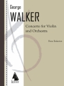 George Walker, Violin Concerto Violine und Klavier Buch