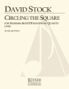 David Stock, Circling the Square Marimba and Saxophone Quartet Partitur + Stimmen