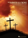 The Power of the Cross Piano, Vocal and Guitar Buch