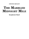 Steven Bryant, The Marbled Midnight Mile Concert Band Partitur + Stimmen