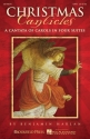 Christmas Canticles SATB Buch