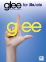 Glee for Ukulele Ukulele Buch