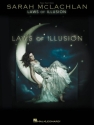 Sarah McLachlan - Laws of Illusion Piano, Vocal and Guitar Buch