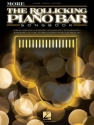 More of the Rollicking Piano Bar Songbook Piano, Vocal and Guitar Buch