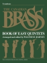 The Canadian Brass Book of Beginning Quintets Posaune Buch