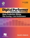 Digital Performer for Engineers and Producers  Buch + DVD-ROM