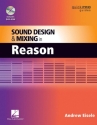 Sound Design And Mixing in Reason  Buch + DVD-ROM