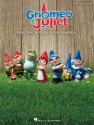 Elton John_James Newton Howard_Bernie Taupin, Gnomeo & Juliet Piano, Vocal and Guitar Buch