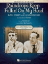 Burt Bacharach_Hal David, Raindrops Keep Fallin' On My Head Piano, Vocal and Guitar Buch