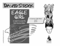 David Stock, Eagle Girl Soprano Buch
