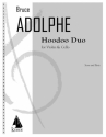 Bruce Adolphe, Hoodoo Duo Violin and Cello Buch