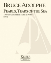 Bruce Adolphe, Pearls, Tears of the Sea High Voice Buch