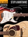 Hal Leonard Guitar Method - Setup & Maintenance for guitar