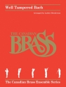 Johann Sebastian Bach, Well Tampered Bach Blechblserquintett Partitur + Stimmen