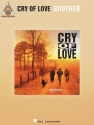 Cry of Love - Brother for guitar/tab (+lyrics)