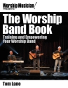 The Worship Band Book Musical Education Buch