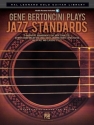 Gene Bertoncini Plays Jazz Standards (+Online Audio) for guitar