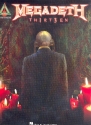 Megadeth: Thirteen songbook vocal/guitar/tab recorded guitar versions
