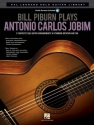 Bill Piburn Plays Antonio Carlos Jobim (+Online Audio) for guitar/tab