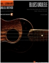 Blues Ukulele (+Audio Access) Learn to play Blues Ukulele with licks, chords, techniques and concepts