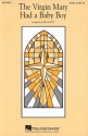 The Virgin Mary Had a Baby Boy 2-Part Choir Chorpartitur