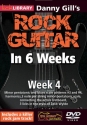 Danny Gill's Rock Guitar in 6 Weeks - Week 4 for guitar DVD