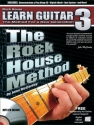 The Rock House Method: Learn Guitar 3 Gitarre Buch + CD