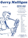 Gerry Mulligan - Sketch-Orks: Book 2 Saxophone Buch