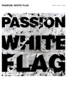 Passion: White Flag Piano, Vocal and Guitar Buch
