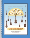 The Daily Ukulele - Leap Year Edition for ukulele (melody line/lyrics/chords)