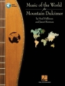 Music of the World for Mountain Dulcimer Dulcimer Buch + CD