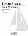 David Stock, Four Corners for Marimba Quartett Marimba Partitur + Stimmen