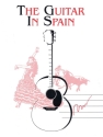 The Guitar in Spain for guitar
